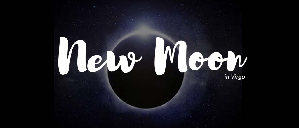 🌑 New Moon in Virgo | Blackmoon